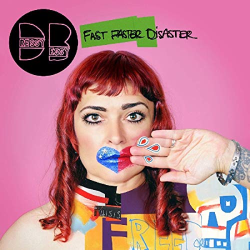 DRESSY BESSY - FAST FASTER DISASTER (CD)