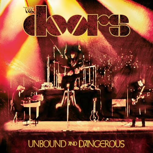 THE DOORS - UNBOUND AND DANGEROUS [BLU-RAY]