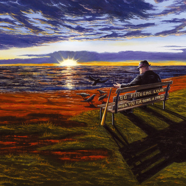 88 FINGERS LOUIE  - THANK YOU FOR BEING A FRIEND