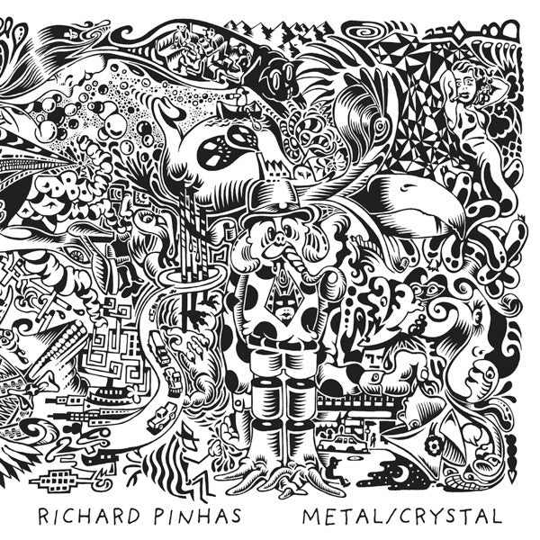 PINHAS, RICHARD  - METAL/CRYSTAL