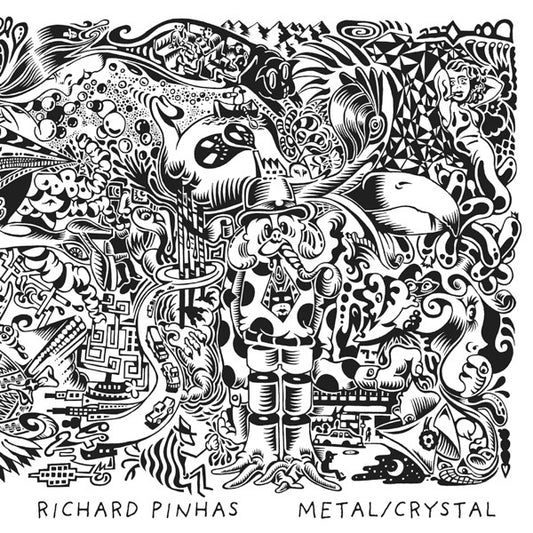 PINHAS, RICHARD  - METAL/CRYSTAL