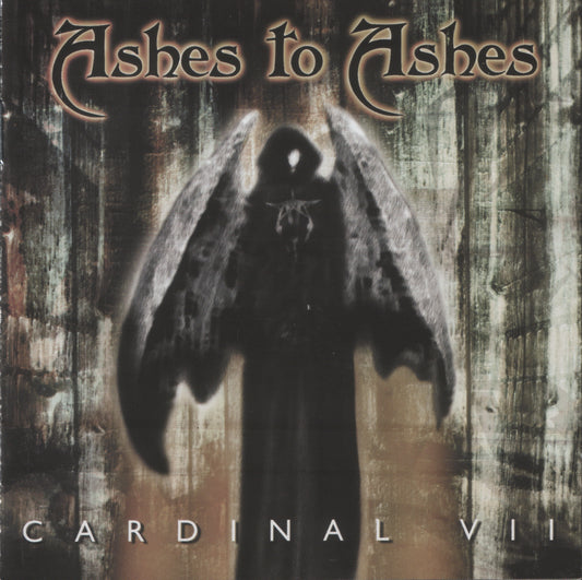 ASHES TO ASHES  - CARDINAL VII
