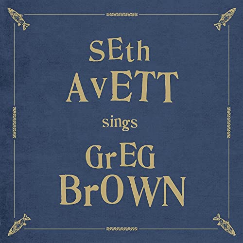 SETH AVETT - SETH AVETT SINGS GREG BROWN (VINYL)