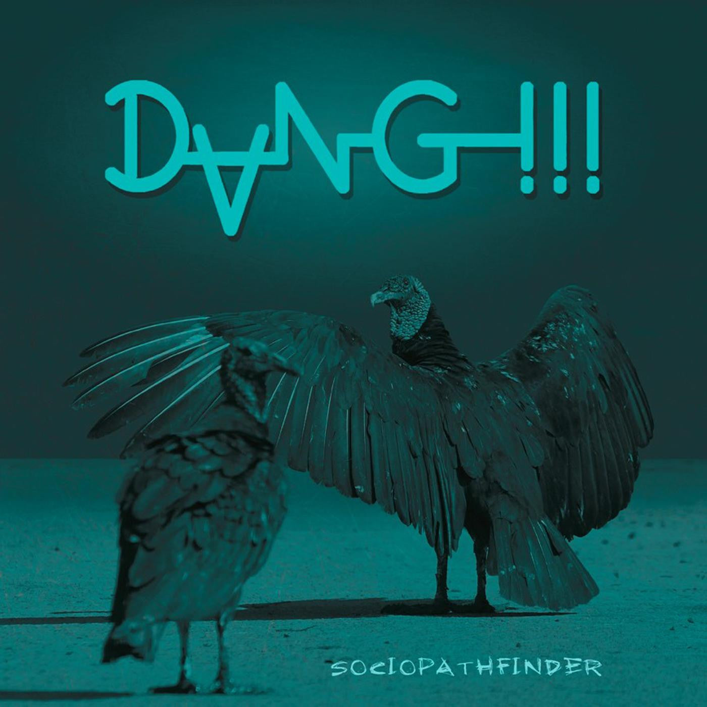 DANG!!! - SOCIOPATHFINDER (GREEN VINYL)