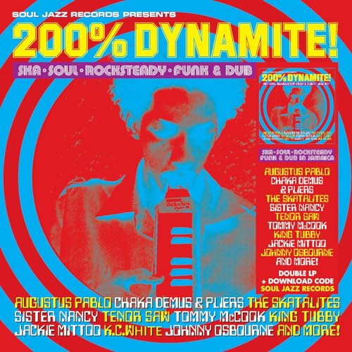 SOUL JAZZ RECORDS PRESENTS - 200% DYNAMITE! SKA, SOUL, ROCKSTEADY, FUNK & DUB IN JAMAICA (VINYL)