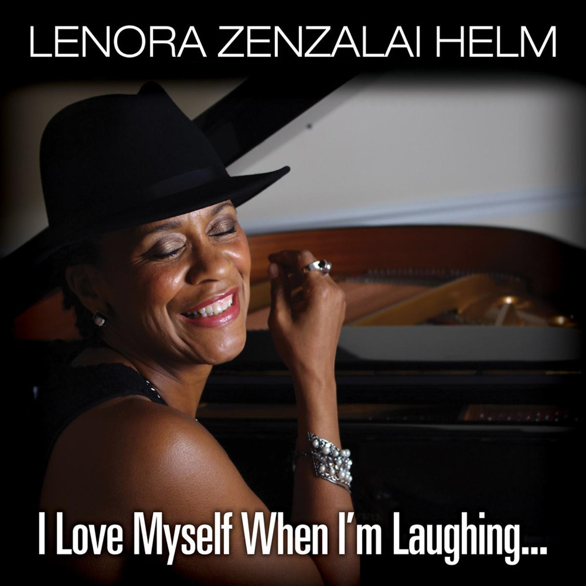 HELM, LENORA ZENZALAI - I LOVE MYSELF WHEN I'M LAUGHING, AND THEN AGAIN WHEN I'M LOOKING MEAN AND IMPRESSIVE