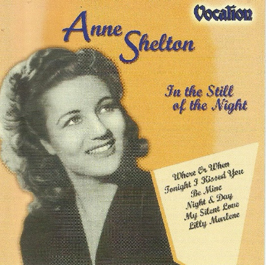 SHELTON, ANNE  - IN THE STILL OF THE NIGHT
