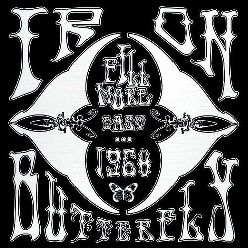 IRON BUTTERFLY - FILLMORE EAST 1968