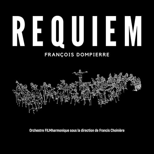 FRANCOIS DOMPIERRE - REQUIEM (CD)
