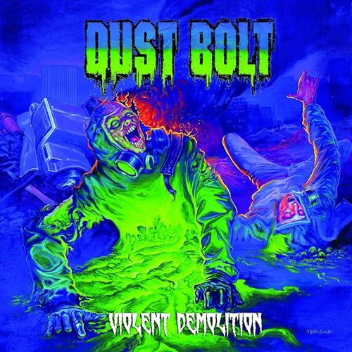 DUST BOLT - VIOLENT DEMOLITION (CD)