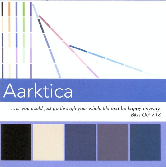 AARKTICA  - BLISS OUT