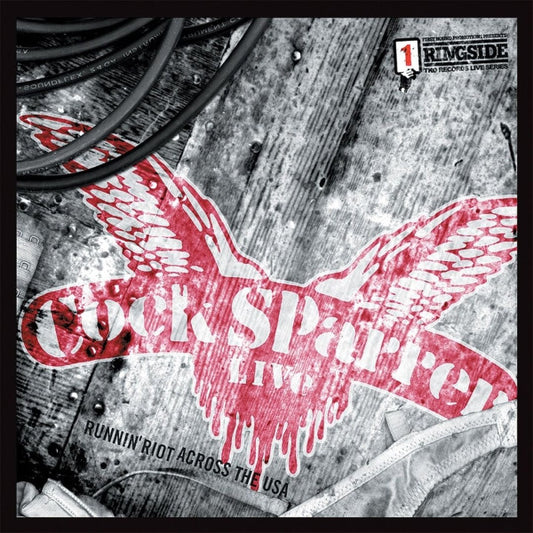 COCK SPARRER  - RUNNIN RIOT ACROSS THE USA