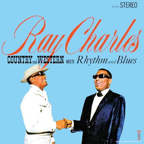 RAY CHARLES - COUNTRY AND WESTERN MEETS RHYTHM AND BLUES (2024 REMASTER) (CD)