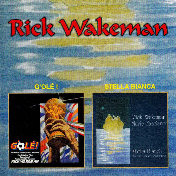 WAKEMAN, RICK  - STELLA BIANCA