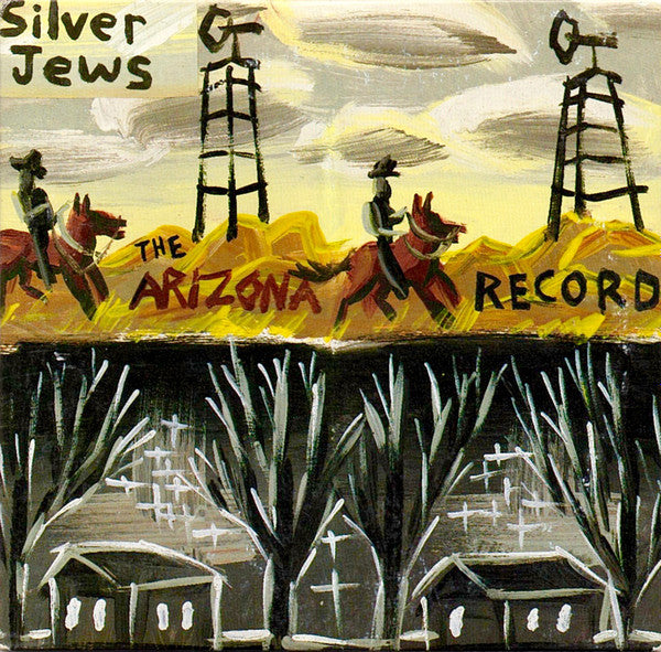 SILVER JEWS  - ARIZONA RECORD (EP)