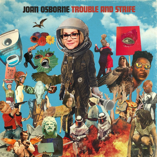 OSBORNE, JOAN  - TROUBLE & STRIFE