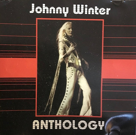 WINTER, JOHNNY  - ANTHOLOGY