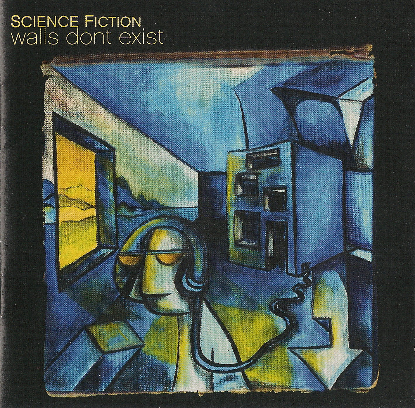 SCIENCE FICTION  - WALLS DON'T EXIST
