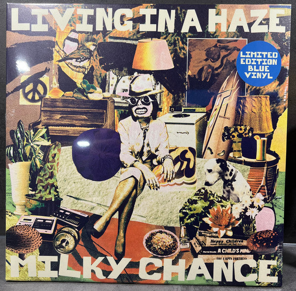 MILKY CHANCE - LIVING IN A HAZE