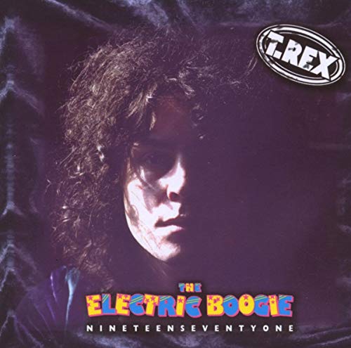 T.REX - ELECTRIC BOOGIE 71