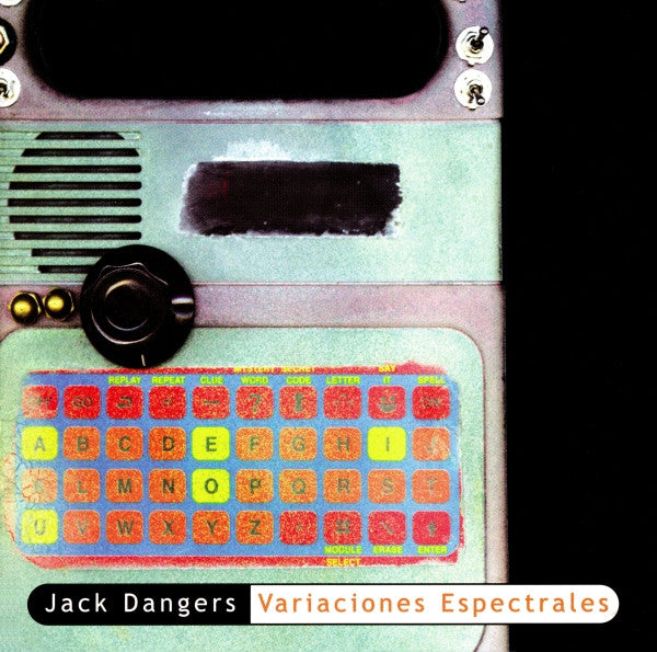 DANGERS, JACK  - VARIACIONES ESPECTRALES