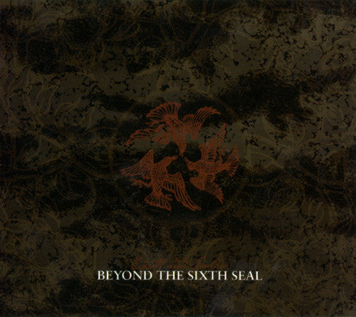 BEYOND THE SIXTH SEAL  - EARTH & SPHERE