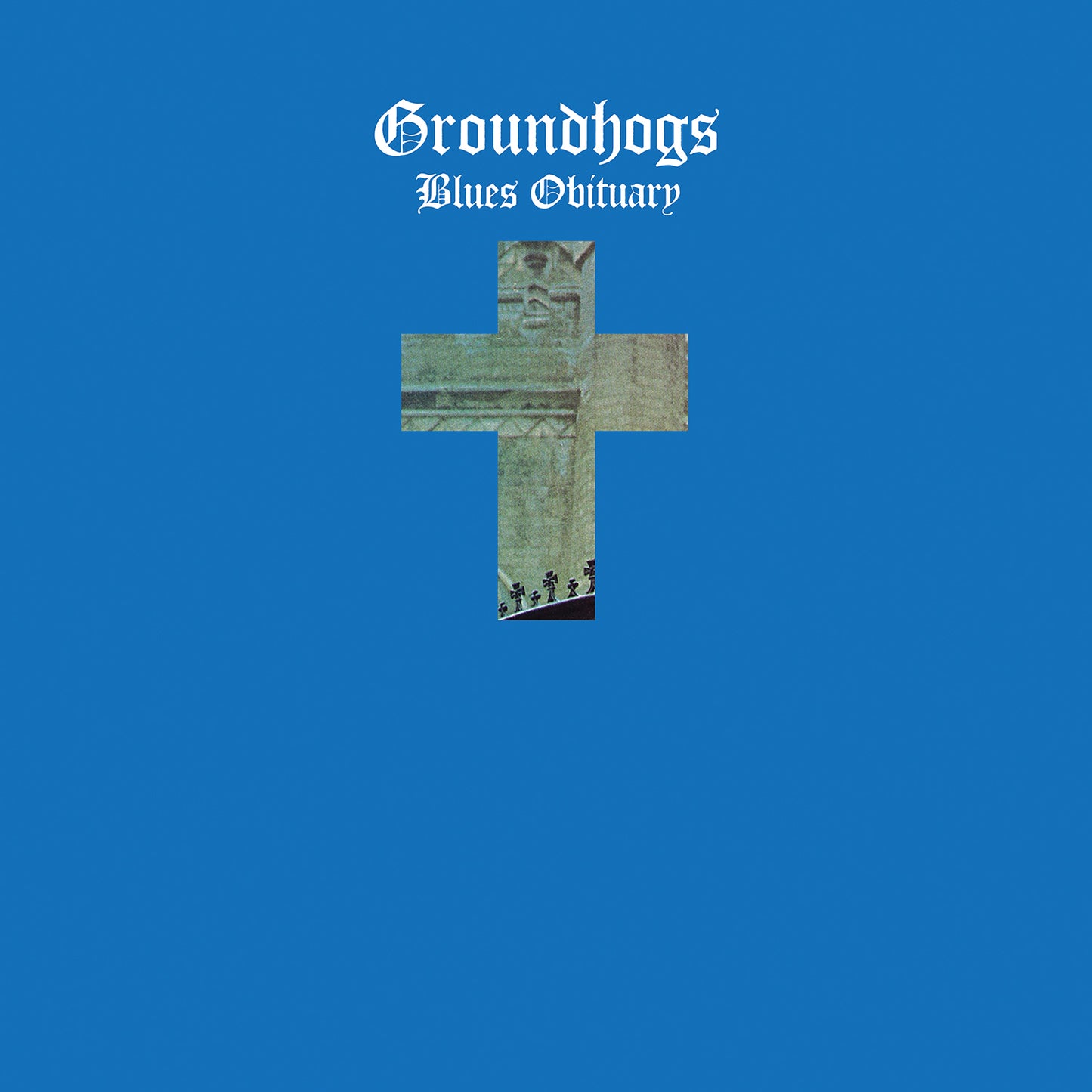 GROUNDHOGS  - BLUES OBITUARY