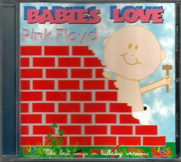 MANCEBO, JUDSON  - BABIES LOVE PINK FLOYD