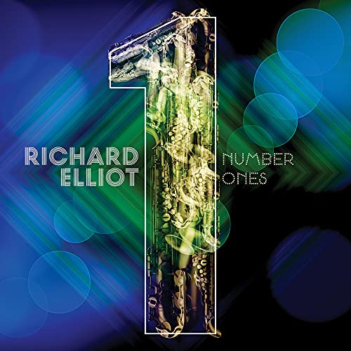 ELLIOT, RICHARD - NUMBER ONES (CD)