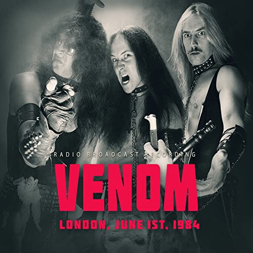 VENOM - LONDON, JUNE 1, 1984 / BROADCAST RECORDING (CD)