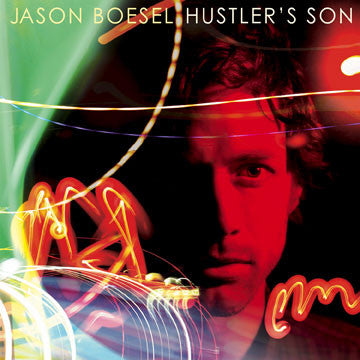 BOESEL, JASON  - HUSTLER'S SON