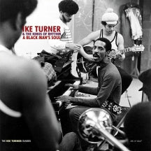 IKE TURNER AND HIS KINGS OF RHYTHM - A BLACK MAN'S SOUL (BLACK VINYL) [LP]