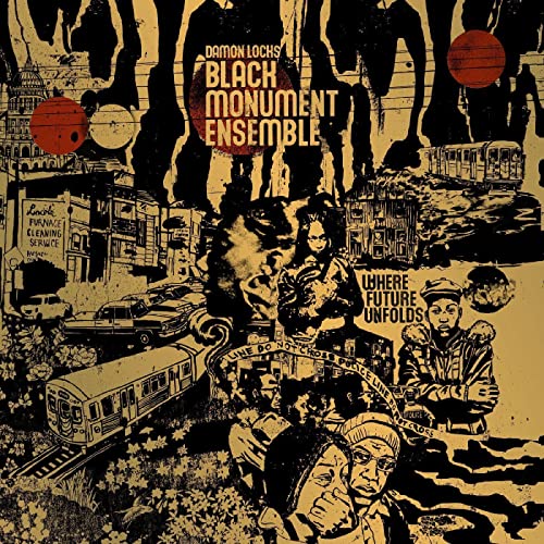 LOCKS,DAMON  -  BLACK MONUMENT ENSEMBLE - WHERE FUTURE UNFOLDS (VINYL)