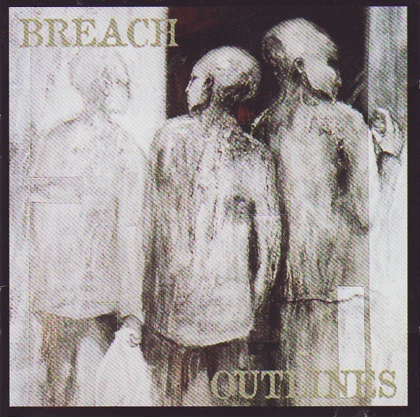 BREACH  - OUTLINES