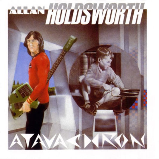 HOLDSWORTH, ALLAN  - ATAVACHRON