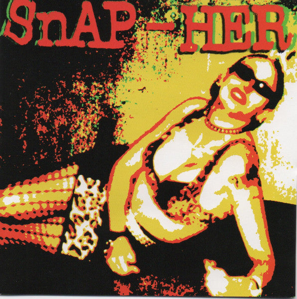 SNAP-HER  - QUEEN BITCH OF ROCK & ROLL