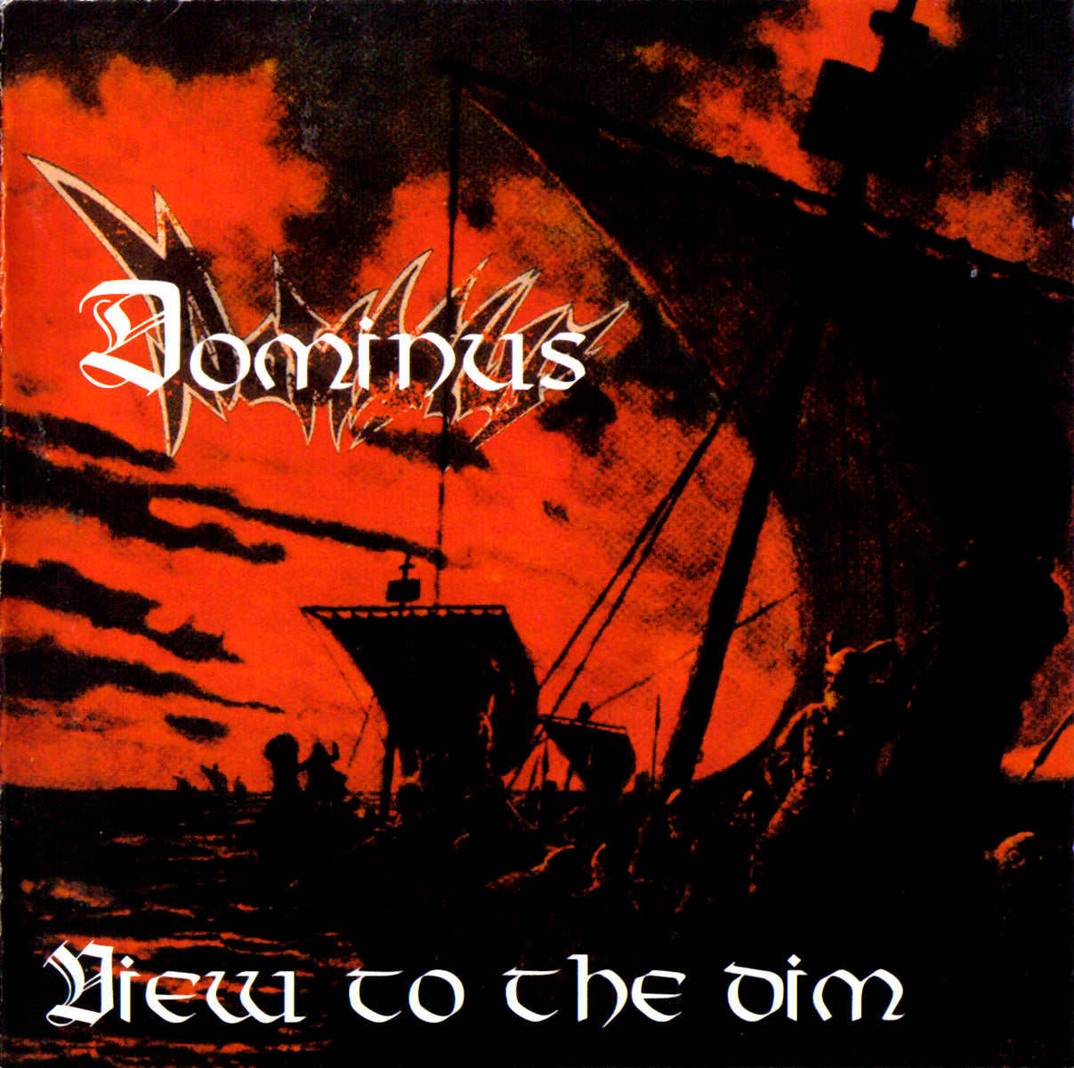 DOMINUS  - VIEW TO THE DIM