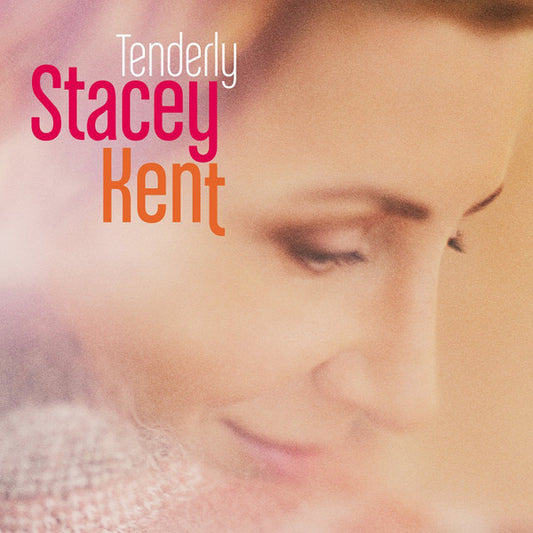 KENT, STACEY  - TENDERLY