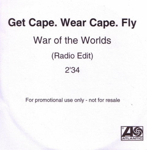 GET CAPE.WEAR CAPE.FLY  - WAR OF THE WORLDS (CDS)
