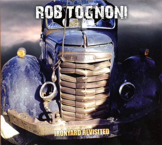 TOGNONI, ROB  - IRONYARD REVISITED