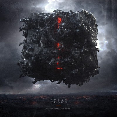 SVART CROWN  - WOLVES AMONG THE ASHES
