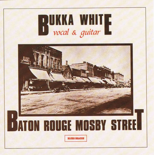 WHITE, BUKKA  - BATON ROUGE MOSBY STREET