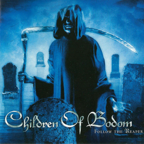CHILDREN OF BODOM  - FOLLOW THE REAPER (ENHANCED)