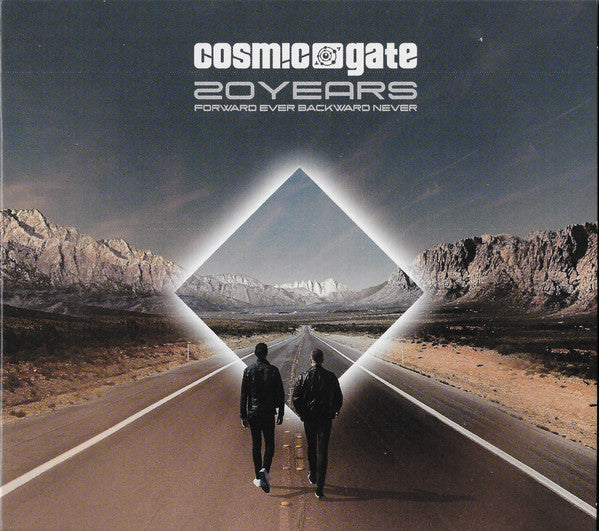 COSMIC GATE  - 20 YEARS: FORWARD EVER BACKWARD NEVER