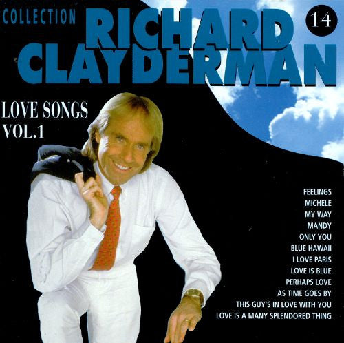 CLAYDERMAN, RICHARD  - LOVE SONGS V1