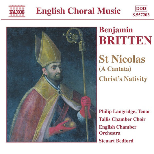 BRITTEN, BENJAMIN  - ST NICHOLAS/ CHRIST'S NATIVITY