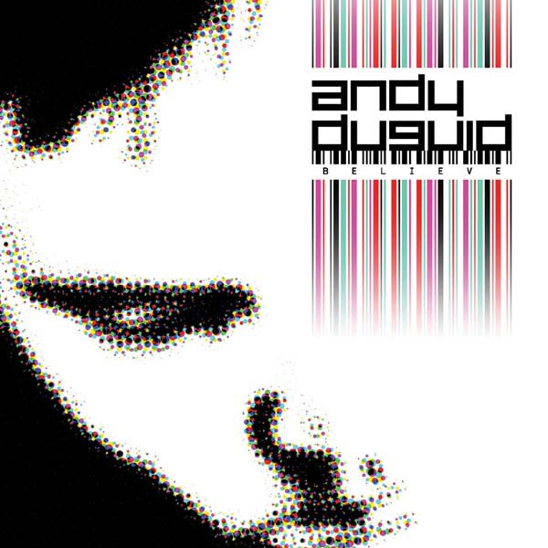 DUGUID, ANDY  - BELIEVE