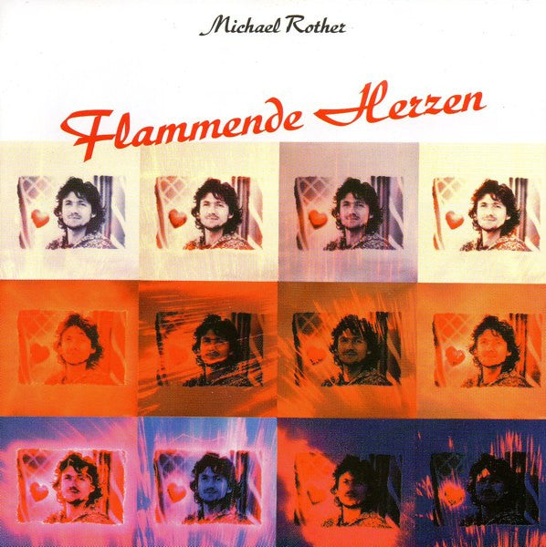ROTHER, MICHAEL  - FLAMMENDE HERZEN