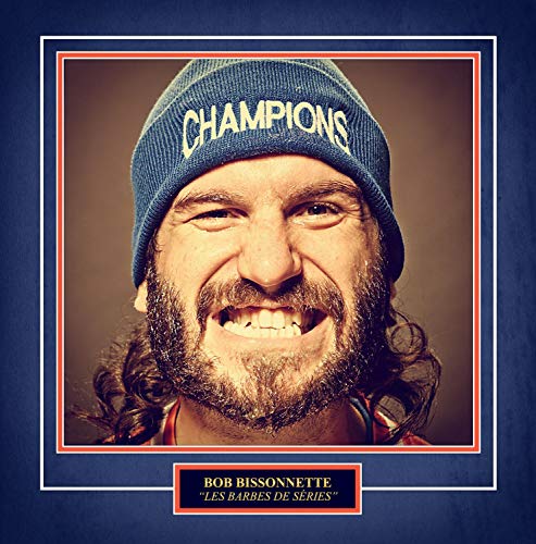 BOB BISSONNETTE - LES BARBES DE SERIES (VINYL)