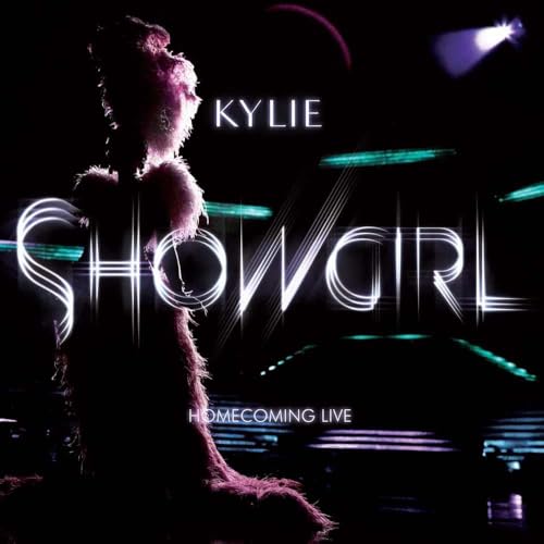 MINOGUE, KYLIE  - SHOWGIRL HOMECOMING: LIVE